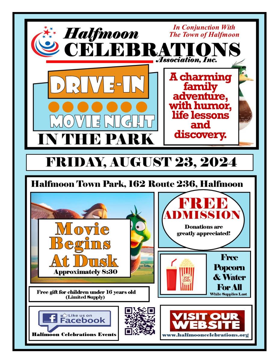 DRIVE IN MOVIE IN THE PARK 8/23/2024 8:30 PM 162 ROUTE 236 HALFMOON, NY