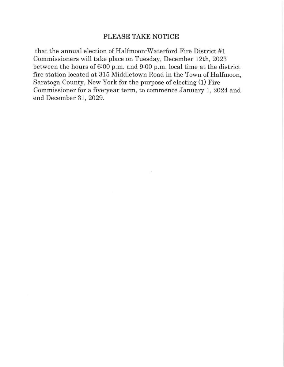 ANNUAL ELECTION OF HALFMOON WATERFORD FIRE DISTRICT #1 COMMISSIONERS 12/12/2023 6 - 9 PM