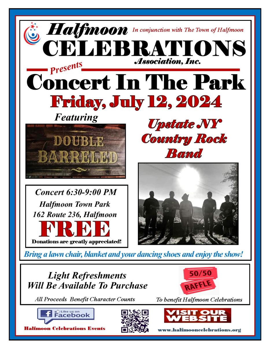 CONCERT IN THE PARK 7/12/2024 6:30 TO 9 PM HALFMOON TOWN PARK 162 ROUTE 236 HALFMOON, NY