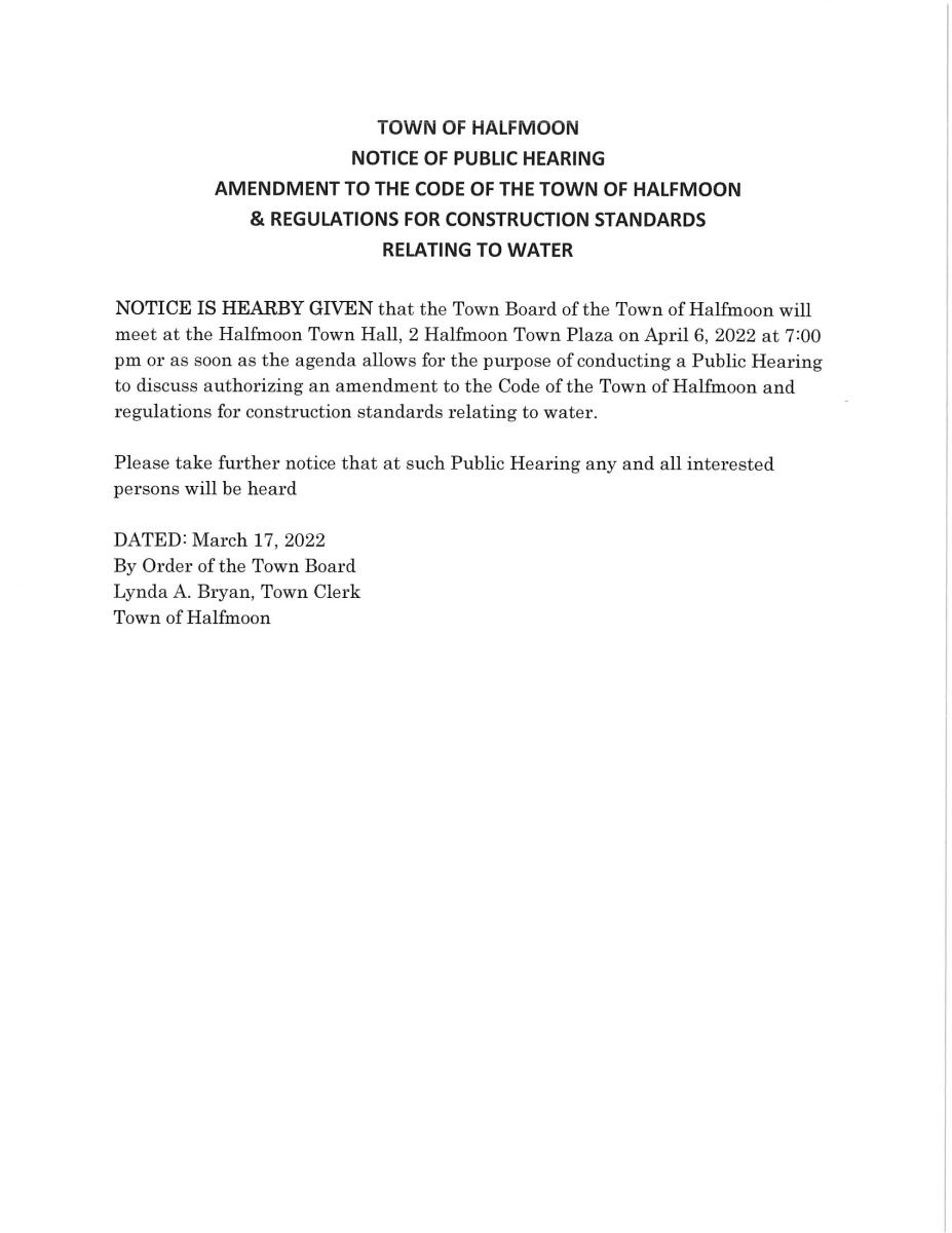 PUBLIC HEARING CODE OF THE TOWN &amp; REGULATIONS FOR CONSTRUCTION STANDARDS RELATING TO WATER 04/06/2022 7:00 PM