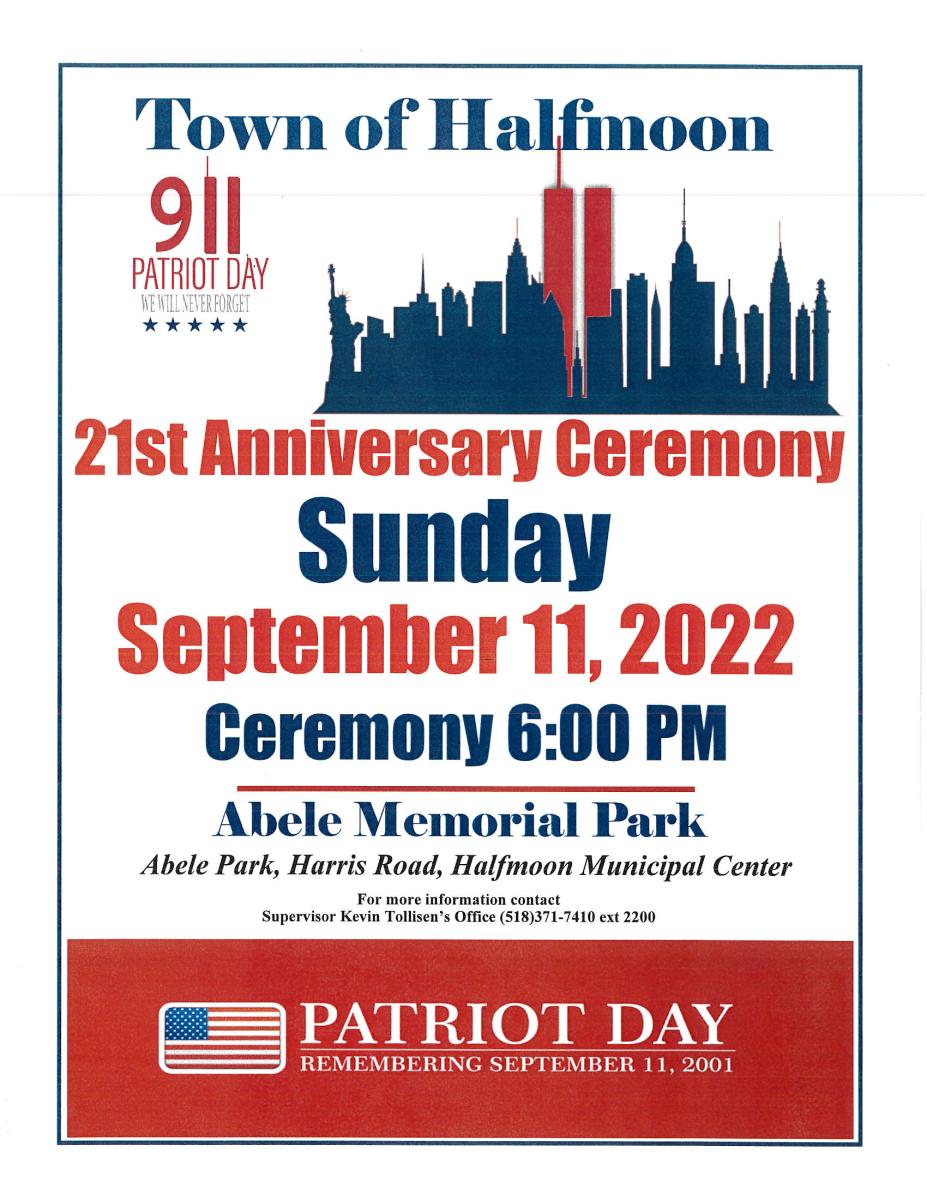 PATRIOT DAY 9/11/2022 REMEMBERING 9/11/2001 ABELE MEMORIAL PARK 6:00 PM