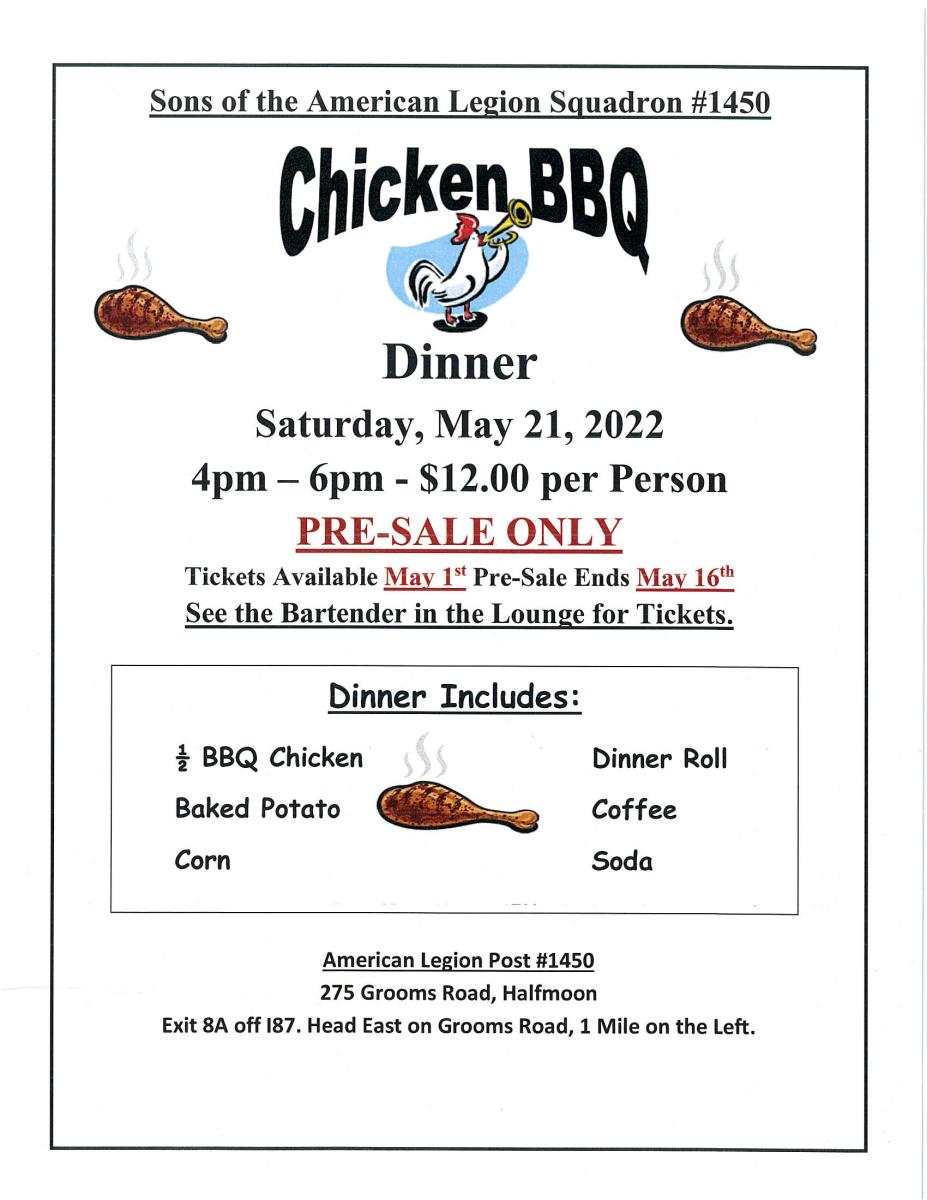 SONS OF AMERICAN LEGION SQUADRON CHICKEN BBQ PRE SALE ONLY MAY 21 2022 4 - 6 PM