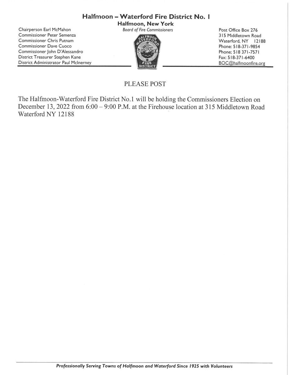 HALFMOON WATERFORD FIRE DISTRICT NO 1 COMMISSIONERS ELECTION 12/13/2022 6 PM TO 9 PM