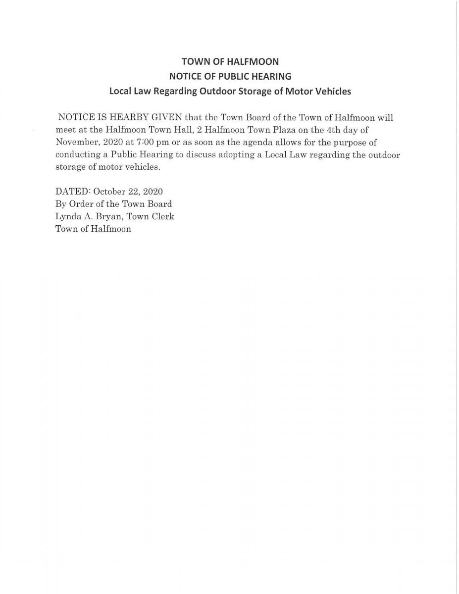 NOTICE OF PUBLIC HEARING LOCAL LAW REGARDING OUTDOOR STORAGE OF MOTOR VEHICLES NOVEMBER 4, 2020 AT 7 PM